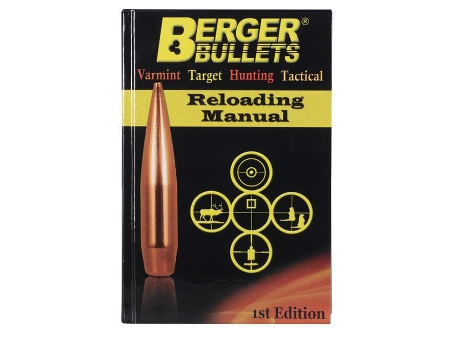 Berger Bullets Reloading Manual - 1st Edition